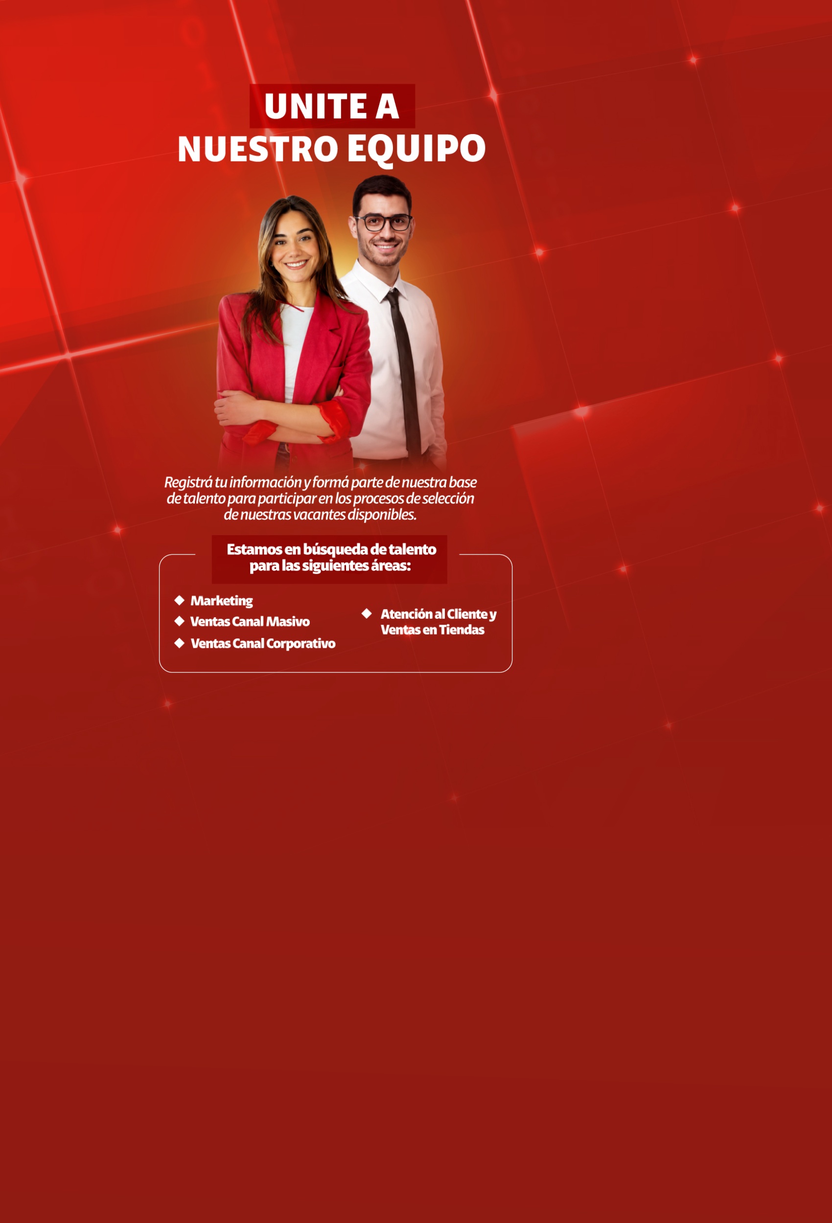 Oferta de empleo para integrar base de talento en Marketing, Ventas y Atención al Cliente